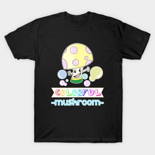 funny cute mushroom T-Shirt